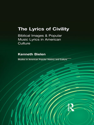 cover image of The Lyrics of Civility